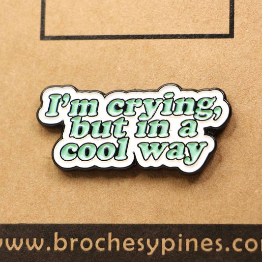 Pin "I am crying in a cool way" - Frases