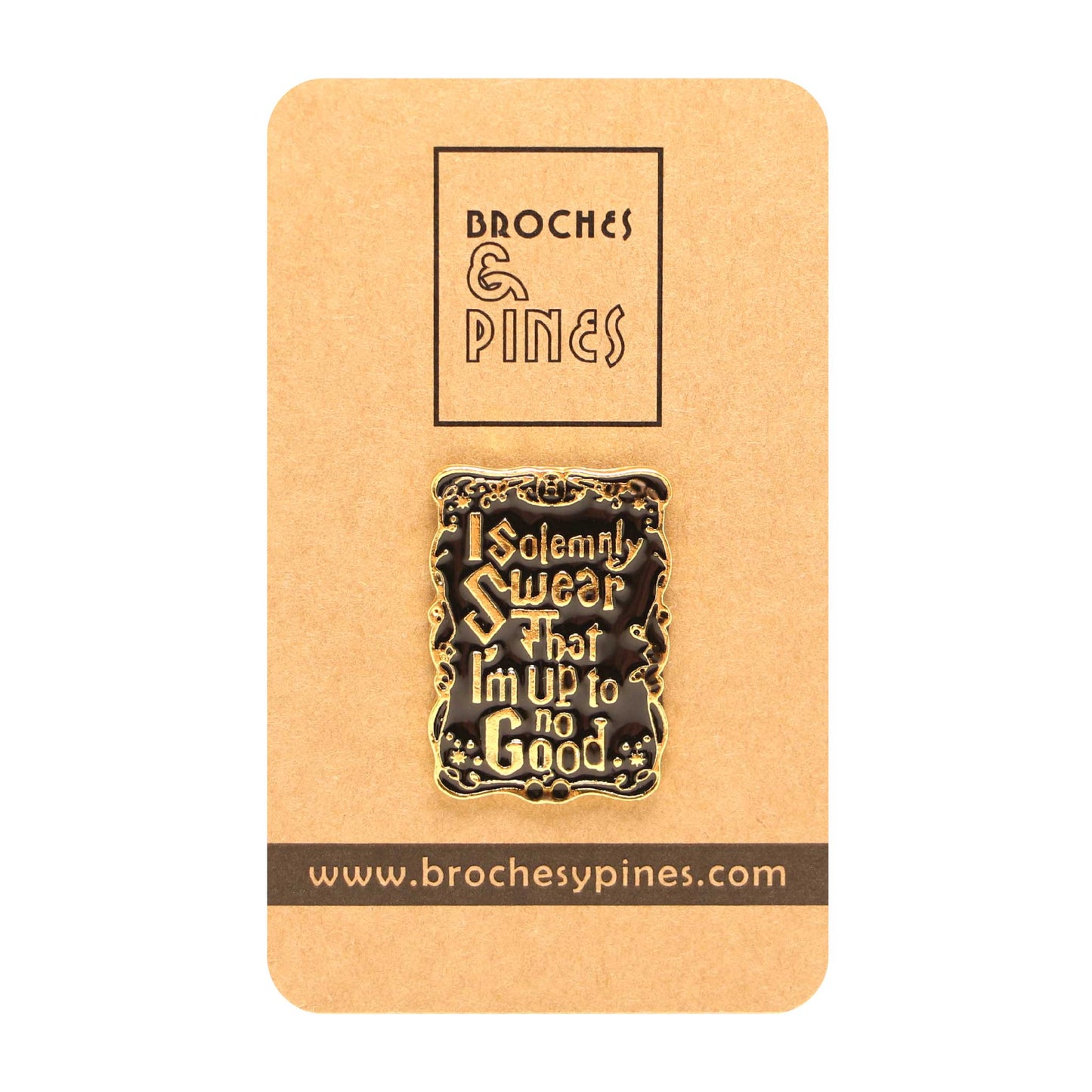 Pin "I Solemnly Swear That I Am Up To No Good" - Harry Potter