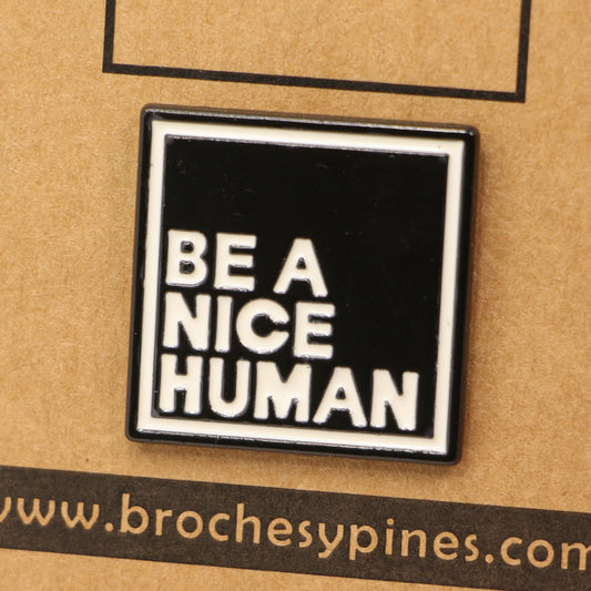 Pin "Be A Nice Human" - Frases